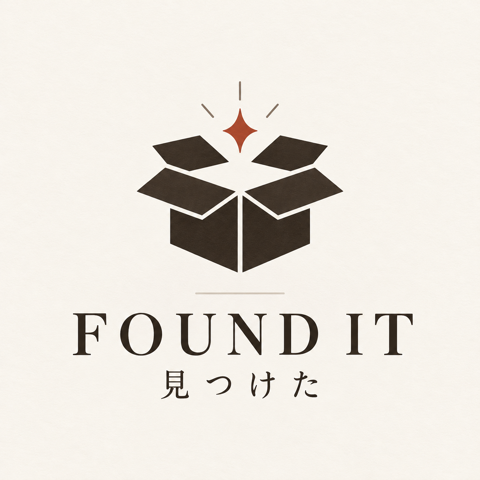 FOUND IT 見つけた — MITSUKETA